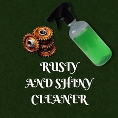 RUSTY AND SHINY CLEANER