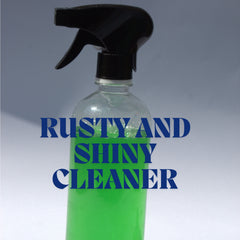 RUSTY AND SHINY CLEANER